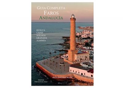 “ Guía completa faros  de Andalucía ”