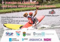 1º Torneo de Kayak Polo 2021 perteneciente a la Liga Gallega