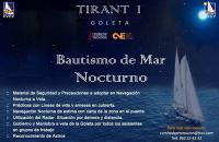 Convocado un Bautismo de Mar Nocturno en la Goleta Tirant Primer para el viernes 4 de mayo