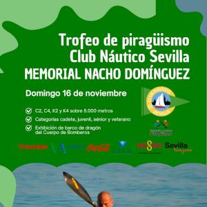 Trofeo de piragüismo Club Náutico Sevilla Memorial Nacho Domínguez