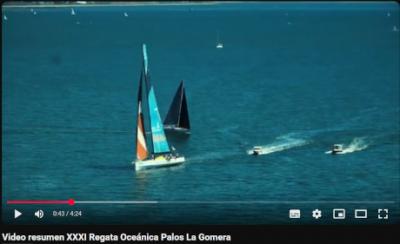 Video resumen  XXXI Regata Oceánica Palos   La Gomera