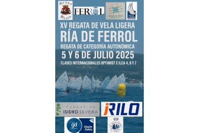 XVª edición de la Regata de Vela Ligera “Ría de Ferrol”, organizada por la Sección de Vela Ligera del Grupo Bazán